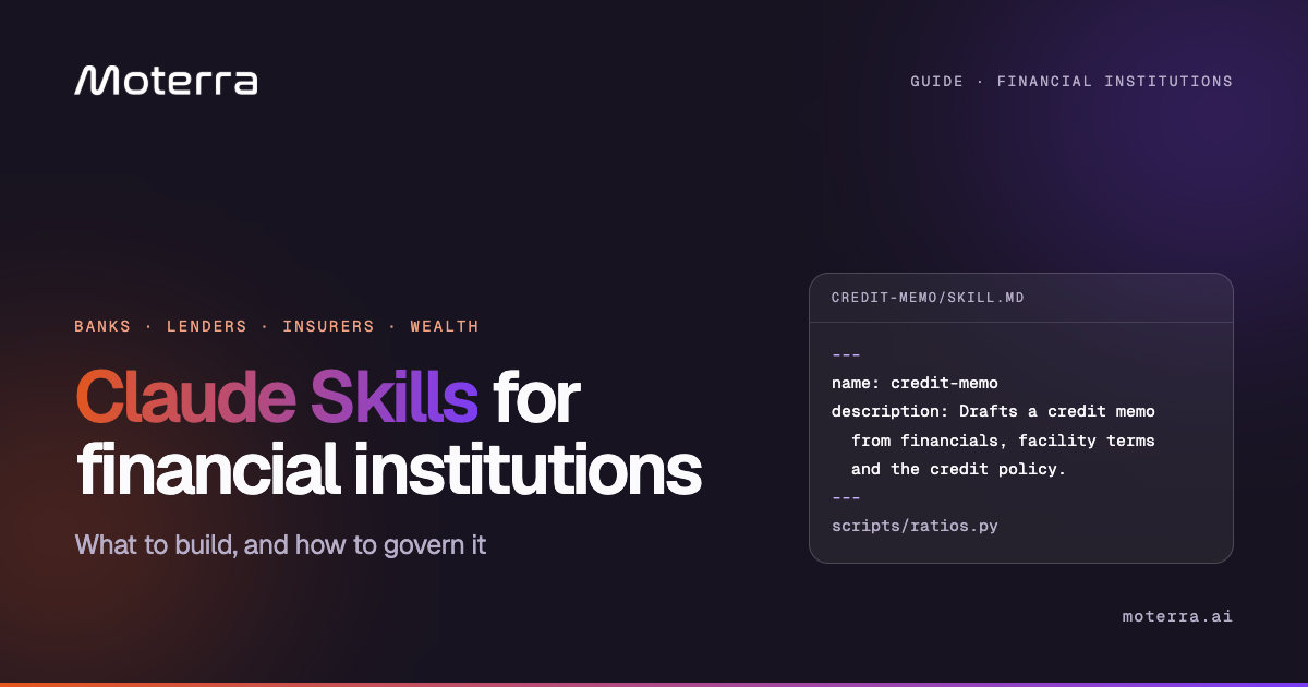 Claude Skills for financial institutions - what to build, and how to govern it